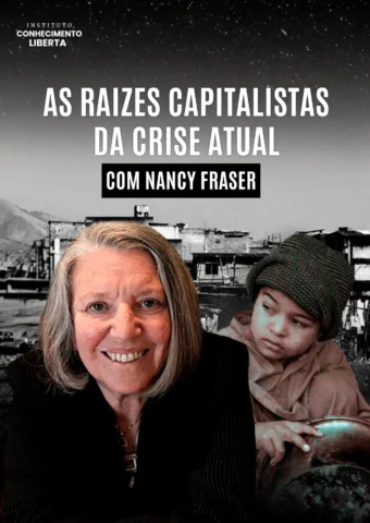 As Raízes Capitalistas da Crise Atual (Capitalism Roots of the Present Crisis)