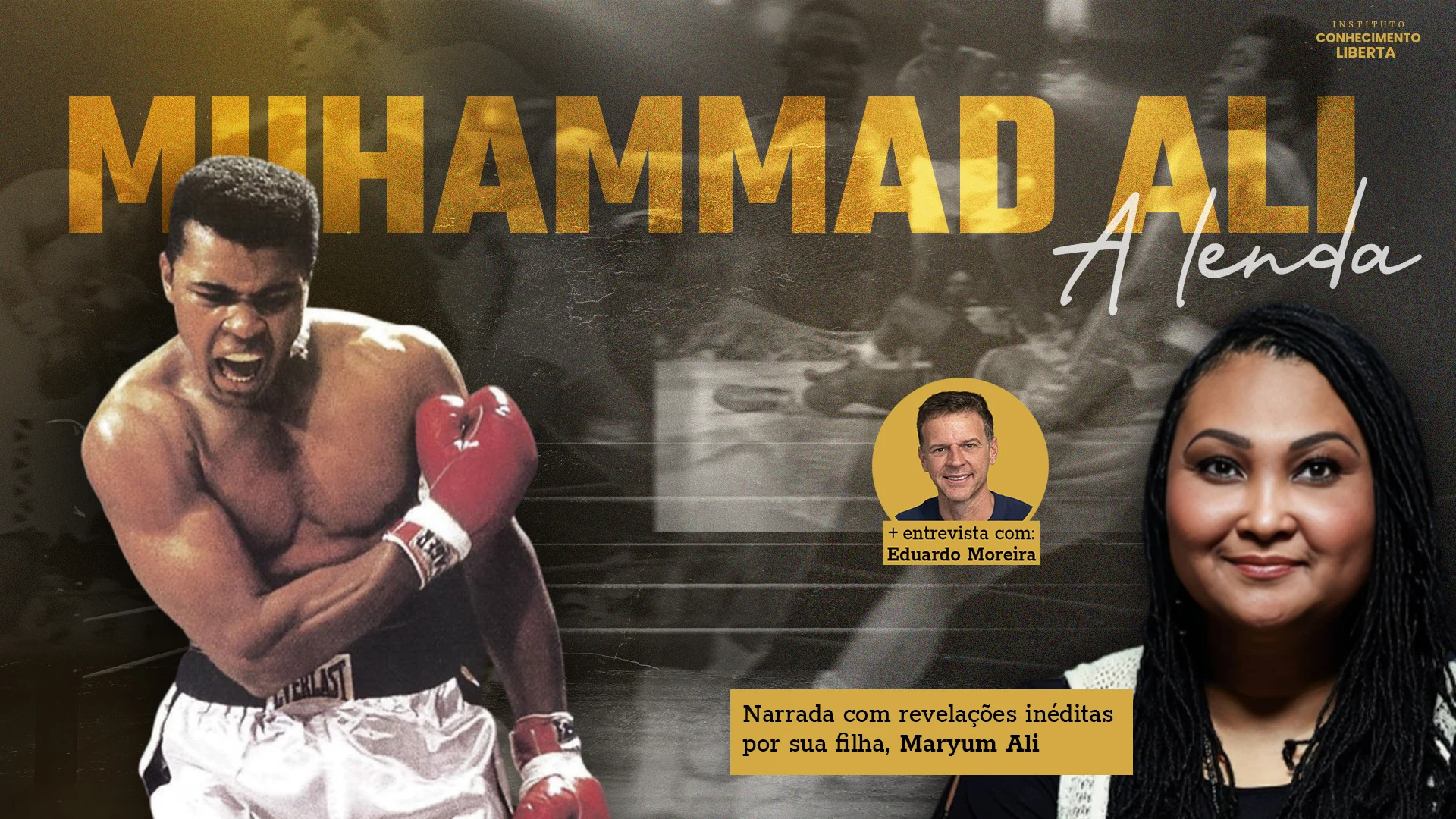 Muhammad Ali – A Lenda – Instituto Conhecimento Liberta