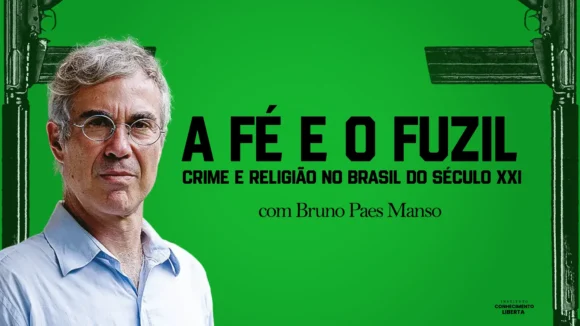A Fé e o Fuzil
