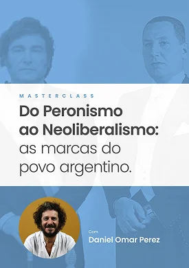 Do peronismo ao neoliberalismo