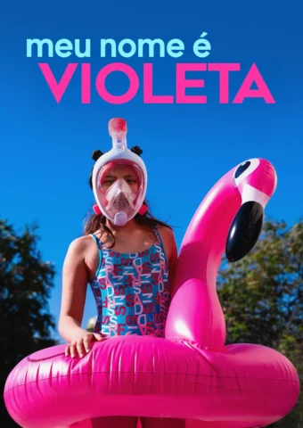 Meu Nome é Violeta