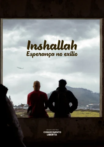 Inshallah: Esperança no Exílio