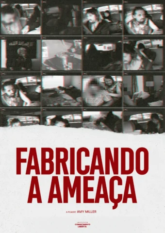 Fabricando a Ameaça