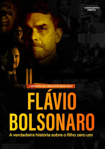 Flávio Bolsonaro – A verdadeira história sobre o filho zero um