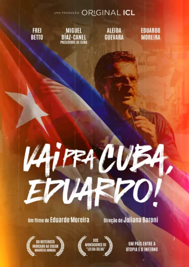 Vai pra Cuba, Eduardo!