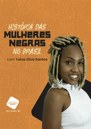 História das Mulheres Negras no Brasil