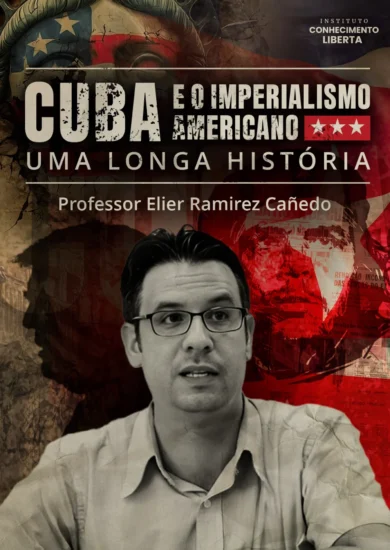 Cuba e o Imperialismo Americano: uma longa história