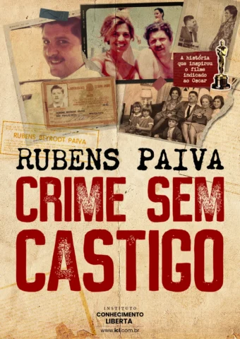Rubens Paiva – Crime sem castigo