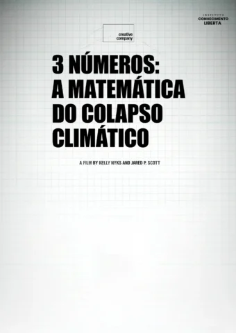 3 Números: A Matemática do Colapso Climático